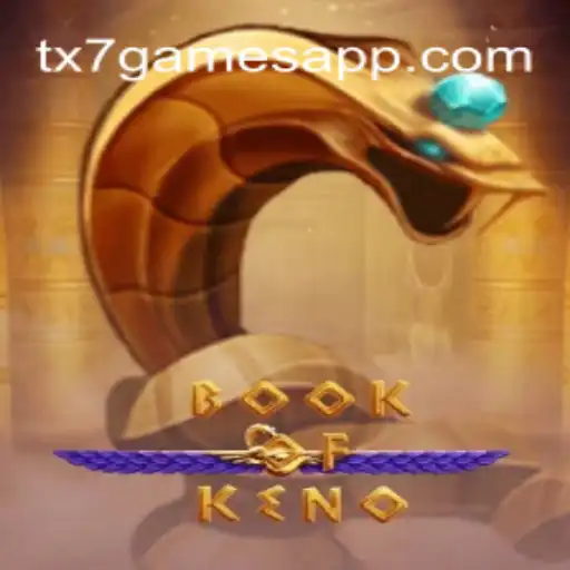 Desvendando o Fascinante Mundo do Jogo BookOfKeno da TX7 GAMES