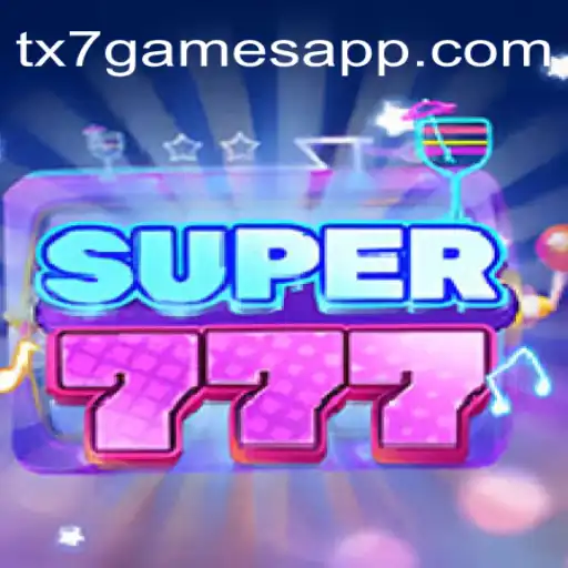 Explorando o Fascinante Mundo de Super777 pela TX7 GAMES