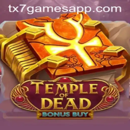 TempleofDeadBonusBuy: Uma Jornada Épica no Mundo Antigo com TX7 GAMES