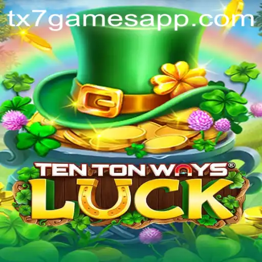 Descubra o Universo de TenTonWaysLuck: Uma Aventura com TX7 GAMES